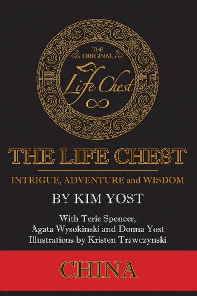 The Life Chest: China (The Life Chest Adventures, #1)