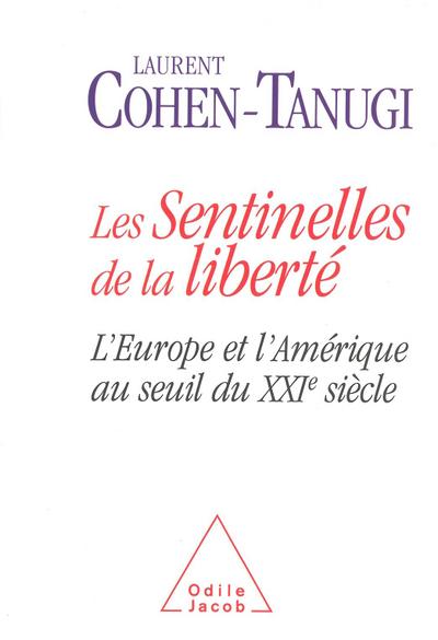 Les Sentinelles de la liberte