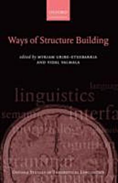 Ways of Structure Building