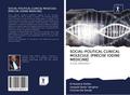 SOCIAL-POLITICAL CLINICAL MOLECULE. [PRECISE IODINE MEDICINE]