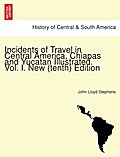 Incidents of travel in Central America, Chiapas an