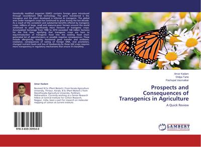 Prospects and Consequences of Transgenics in Agriculture
