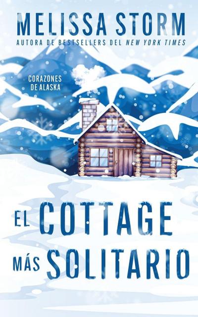 El Cottage Más Solitario