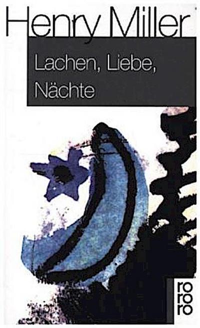 Lachen, Liebe, Nächte