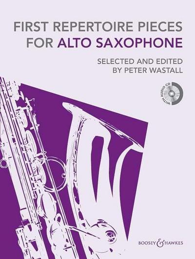 First Repertoire Pieces for Alto Saxophone [With CD (Audio)]