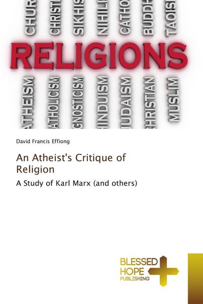 An Atheist’s Critique of Religion