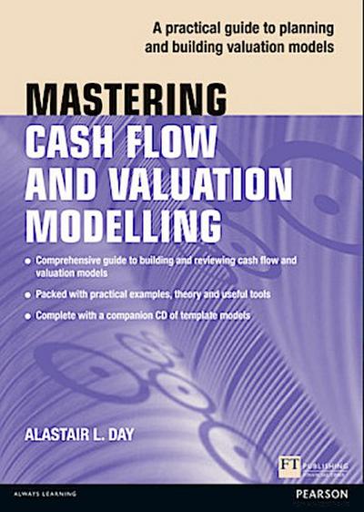 Mastering Cash Flow and Valuation Modelling