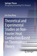 Theoretical and Experimental Studies on Non-Fourier Heat Conduction Based on Thermomass Theory