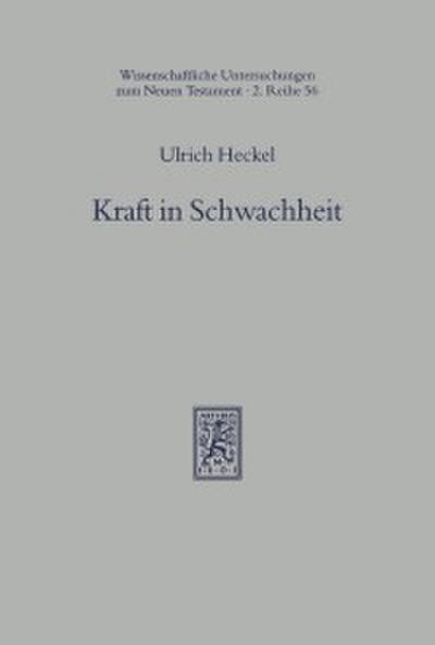 Kraft in Schwachheit