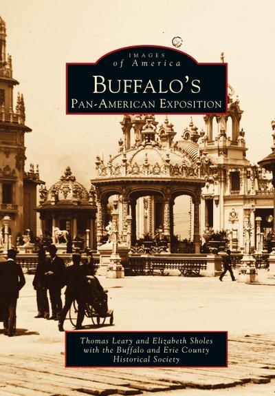 Buffalo’s Pan-American Exposition