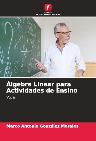 Álgebra Linear para Actividades de Ensino