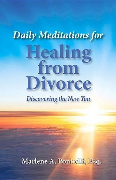 Daily Meditations for Healing from Divorce