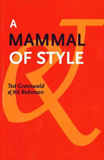 A Mammal of Style
