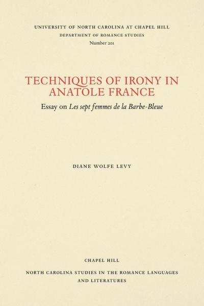 Techniques of Irony in Anatole France