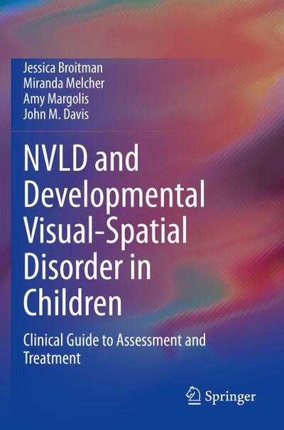 NVLD and Developmental Visual-Spatial Disorder in Children