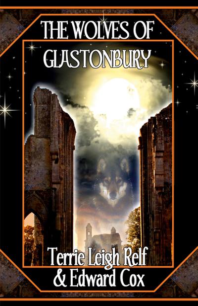 The Wolves of Glastonbury