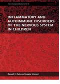 Inflammatory and Autoimmune Disorders of the Nervous System in Children