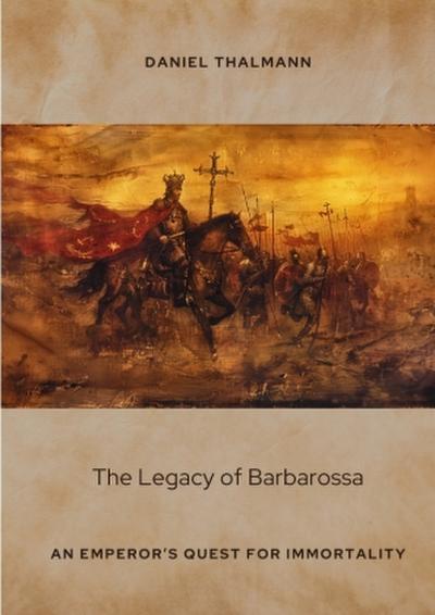 The Legacy of Barbarossa