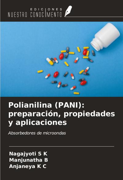 Polianilina (PANI): preparación, propiedades y aplicaciones
