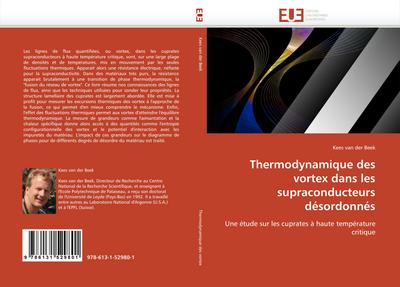 Thermodynamique des vortex dans les supraconducteurs désordonnés