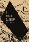 A Morte da Terra