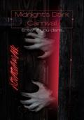 Midnight’s Dark Carnival