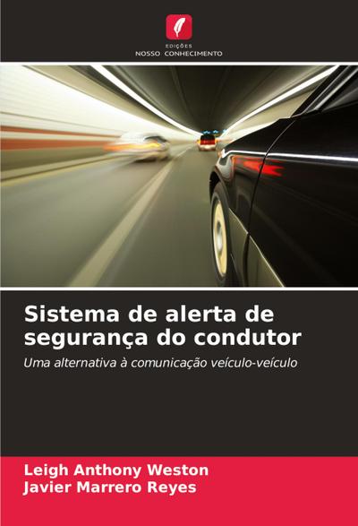 Sistema de alerta de segurança do condutor