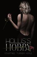 Hollis’s Hobby (Killing Quills Series, #1)