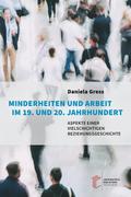 Minderheiten und Arbeit im 19. und 20. Jahrhundert