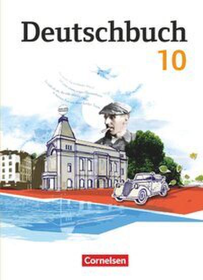 Deutschbuch Gymnasium - Berlin, Brandenburg, Mecklenburg-Vorpommern, Sachsen, Sachsen-Anhalt und Thüringen - Ausgabe 2012 - 10. Schuljahr