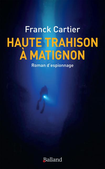 Haute trahison à Matignon