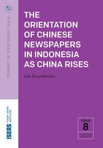 Orientation of Chinese Newspapers in Indonesia as China Rises