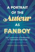 Portrait of the Auteur as Fanboy