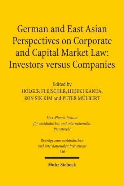German and East Asian Perspectives on Corporate and Capital Market Law