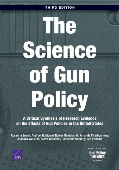 The Science of Gun Policy