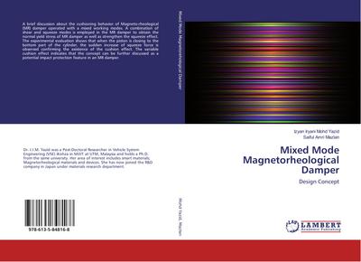 Mixed Mode Magnetorheological Damper