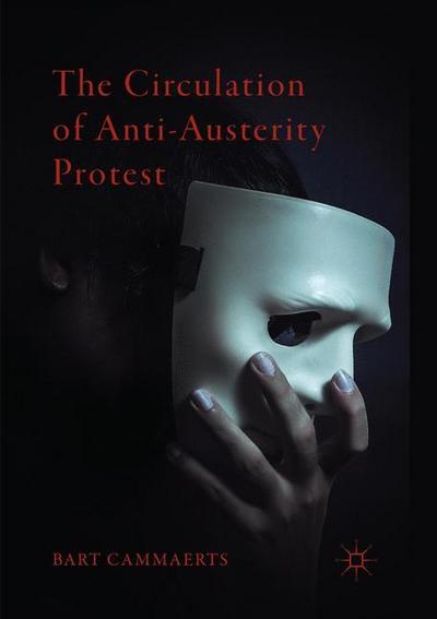 The Circulation of Anti-Austerity Protest
