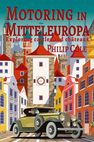 Motoring in Mitteleuropa