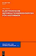 Elektronische Informationsressourcen für Historiker