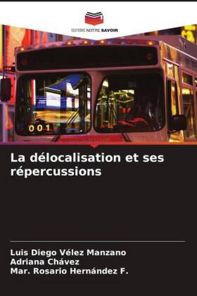 La délocalisation et ses répercussions