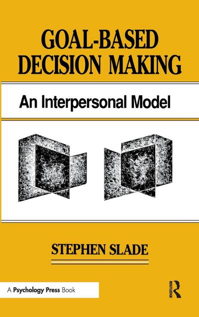 Goal-based Decision Making
