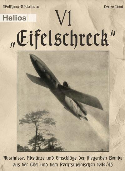 V 1 - "Eifelschreck"