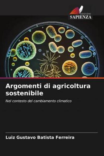 Argomenti di agricoltura sostenibile