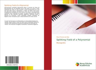 Splitting Field of a Polynomial
