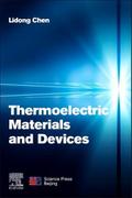 Thermoelectric Materials and Devices