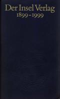 Der Insel Verlag 1899-1999
