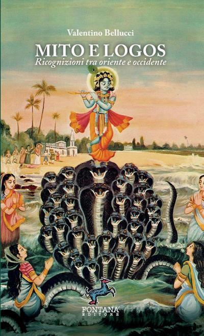 Mito e Logos - Ricognizioni tra oriente e occidente