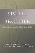 My Sister, My Brother