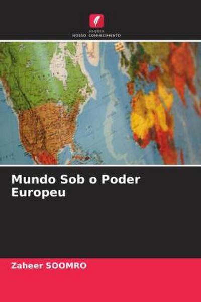 Mundo Sob o Poder Europeu