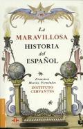 La maravillosa historia del español